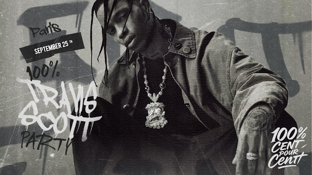 100% Travis Scott Party in Paris