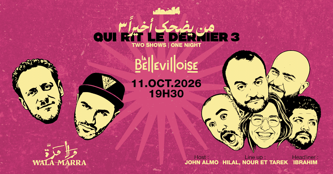 14de7k : Wala Marra + stand-up arabophone