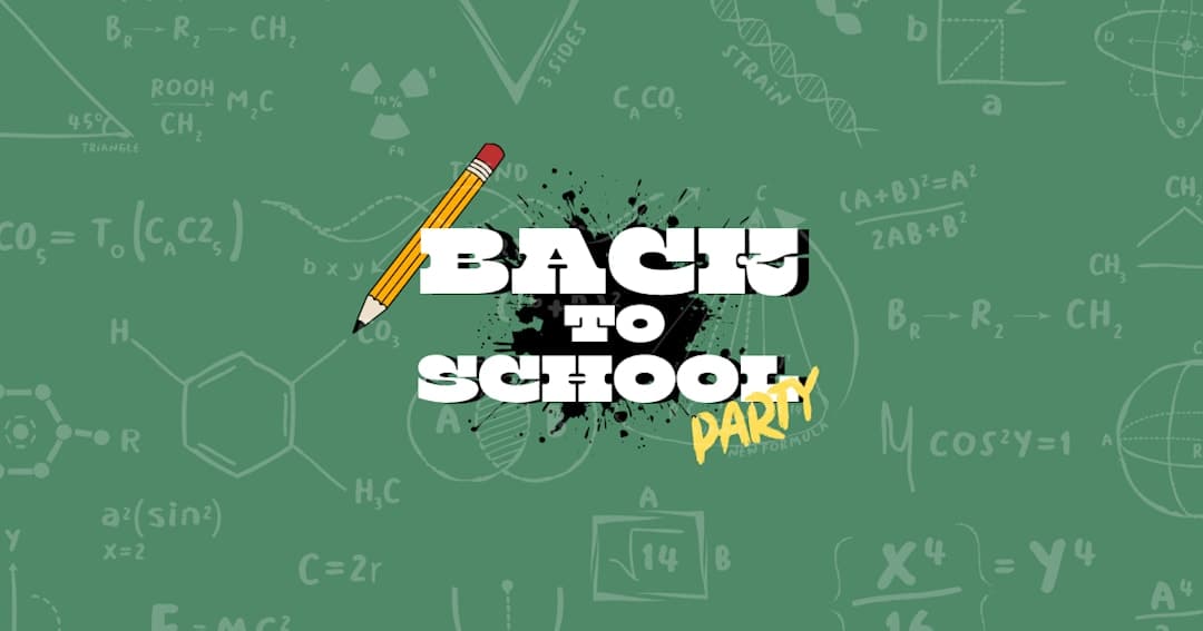 Back to School Party