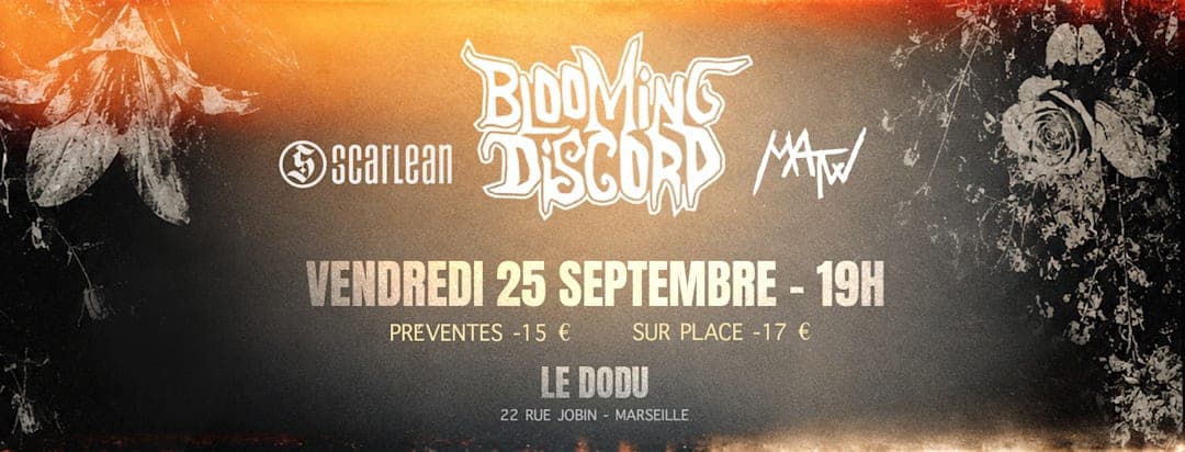 Blooming Discord + Scarlean + MATW