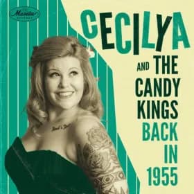 Cecilya & The Candy Kings