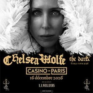 Chelsea Wolfe : The Dark World Tour