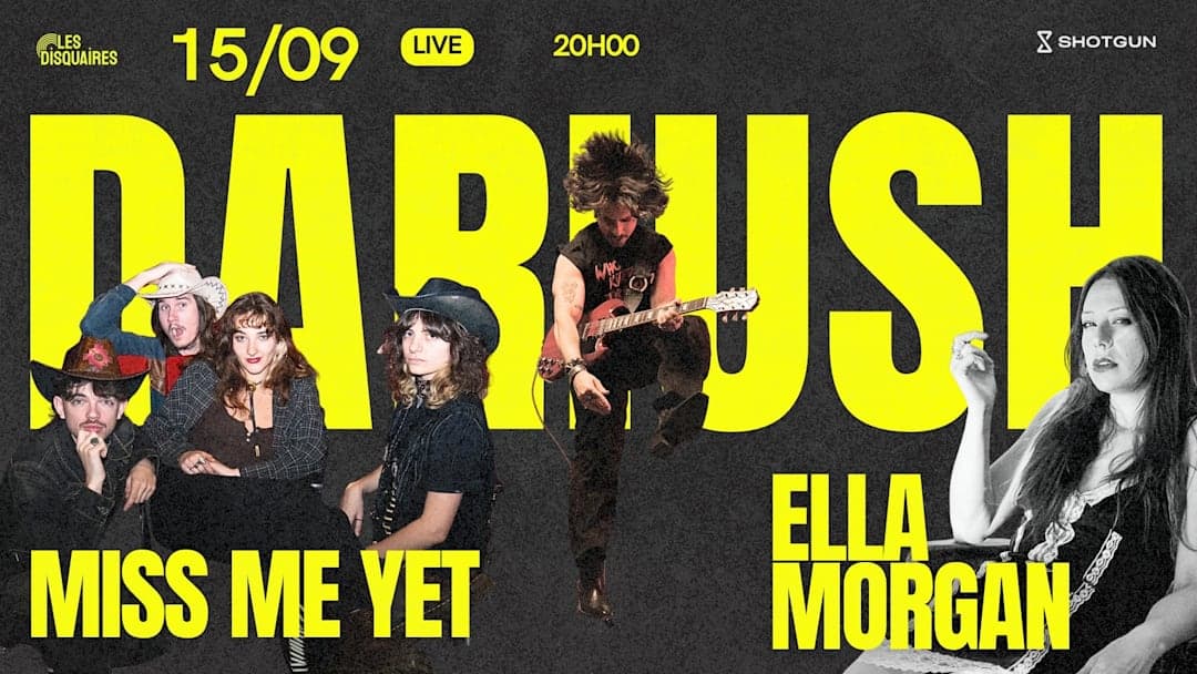 Dariush x Miss Me Yet x Ella Morgan