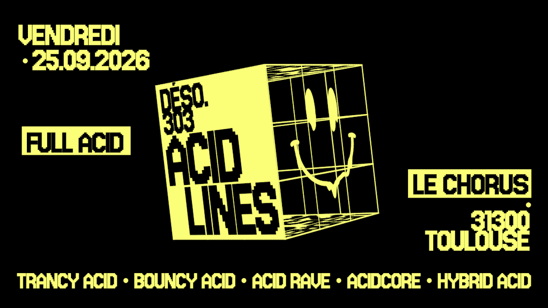 Déso. 303 : Acid Lines