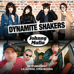 Dynamite Shakers + Johnny Mafia
