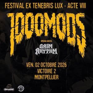 Ex Tenebris Lux 2026 : 1000mods + Grim Rhythm