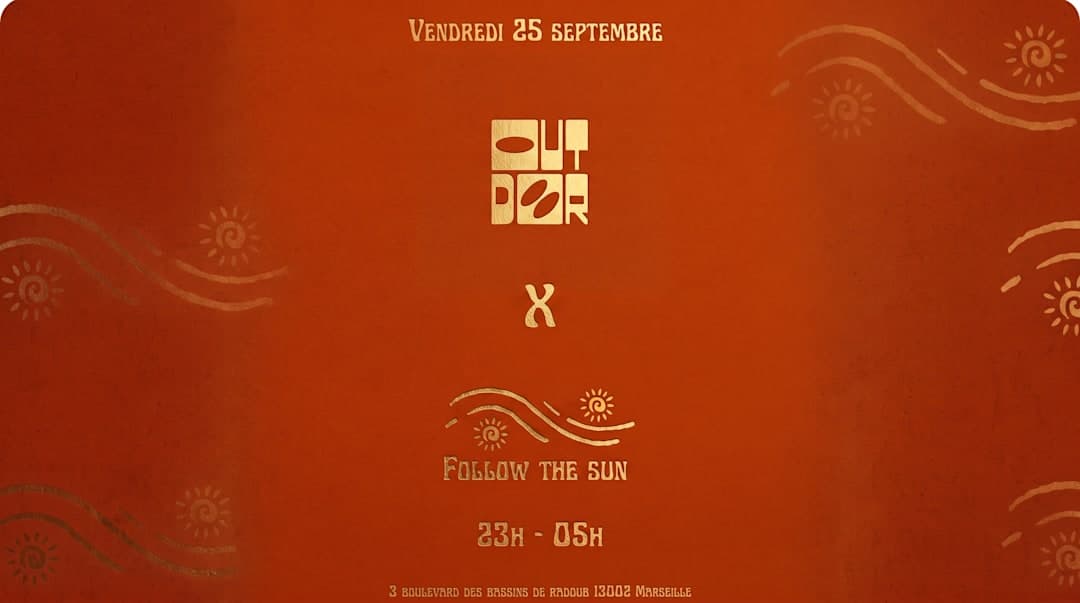 Follow the Sun x Outdoor
