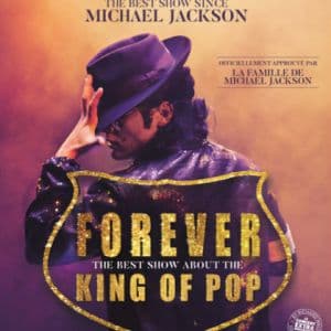 Forever - The Best Show About the King of Pop
