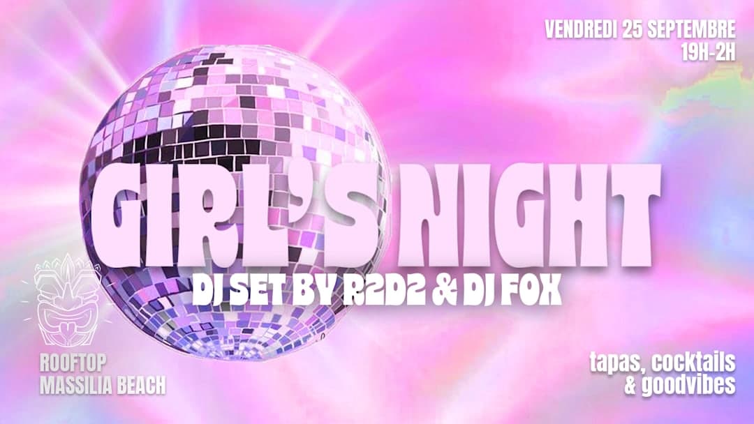 Girl's Night - R2D2 & DJ Fox