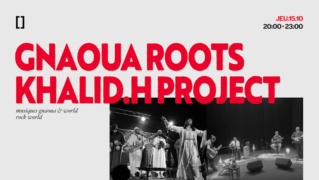 Gnaoua Roots | Khalid.H Project