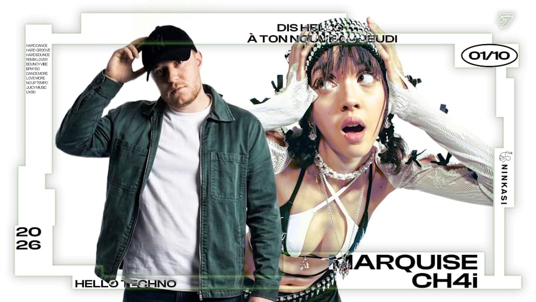 Hello Techno : Marquise, CH4I