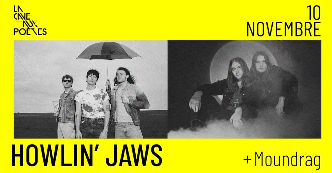 Howlin' Jaws + Moundrag
