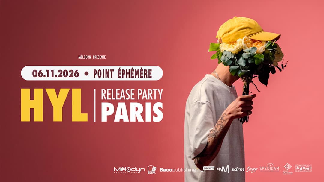 HYL - Release Party Paris