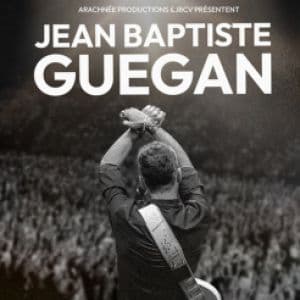 Jean-Baptiste Guégan - La voie de Johnny