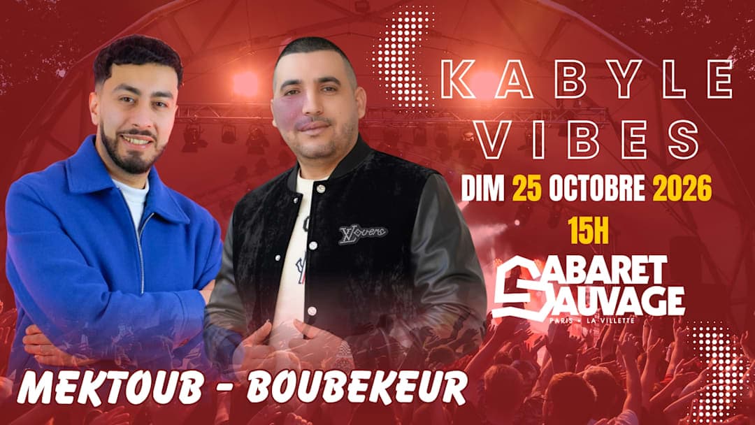 Kabyle Vibes | Boubekeur + Mektoub Allouche