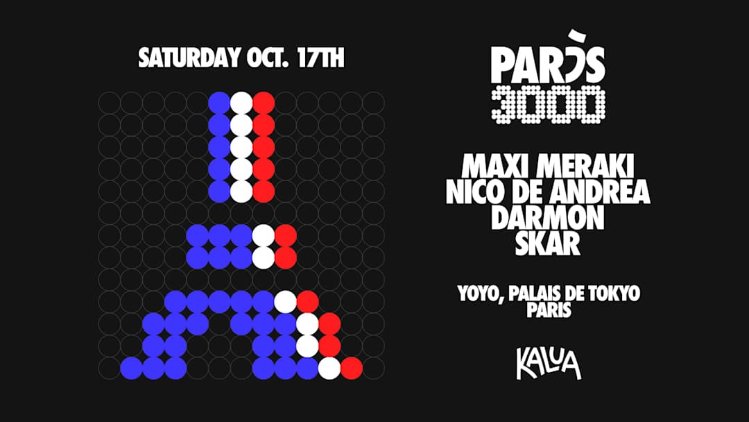 Kalua - Paris3000 - Maxi Meraki / Nico de Andrea