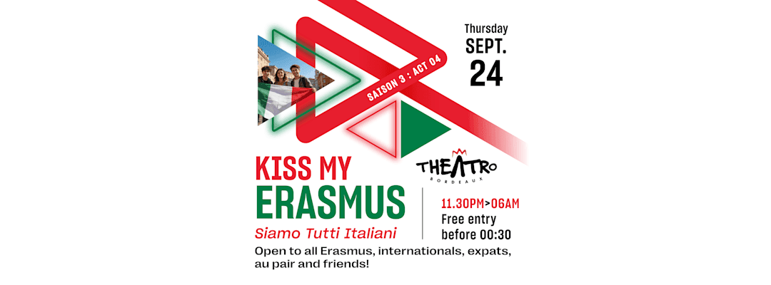 Kiss My Erasmus 24.09 - Bordeaux