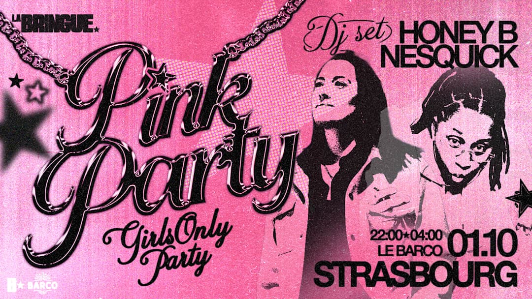 La Bringue - Pink Party
