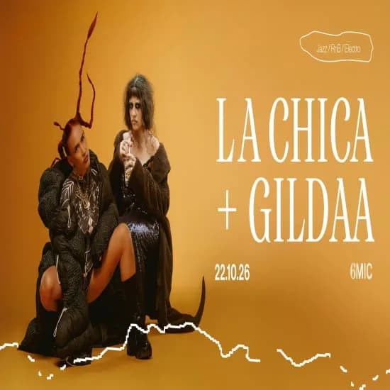 La Chica (trio) + Gildaa (solo)