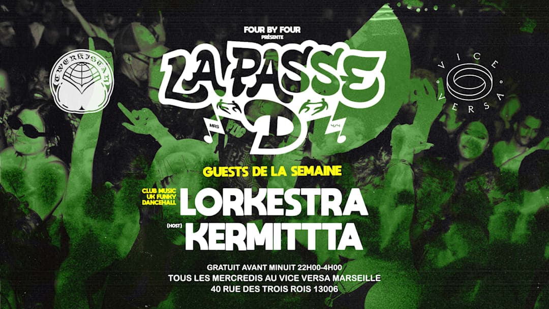 La Passe D : Lorkestra × Kermittta