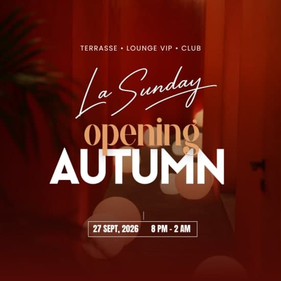 La Sunday - Opening Autumn