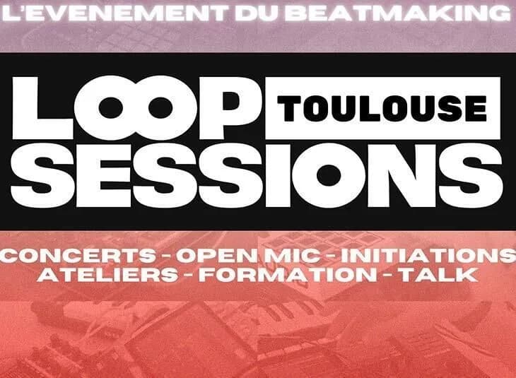 Loop Sessions Toulouse - Week-end Beatmaking