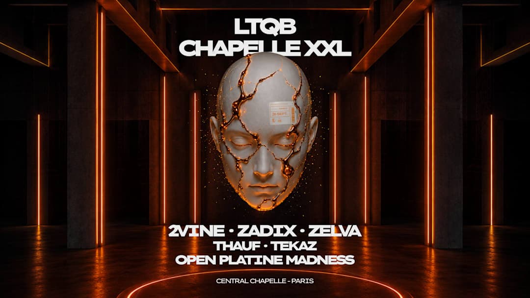 LTQB Chapelle XXL