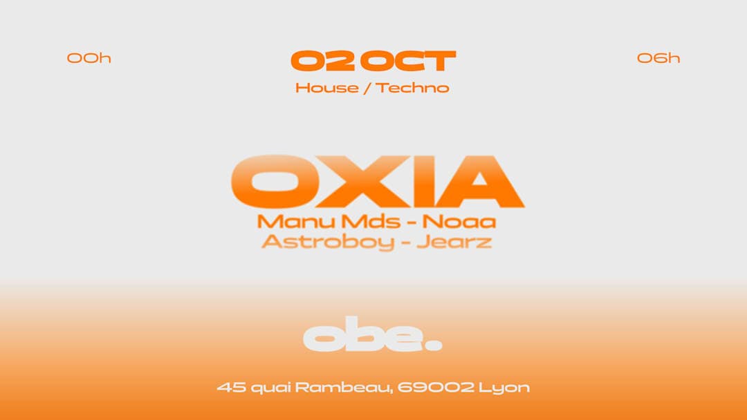 Oxia, Manu Mds, Noaa, Astroboy, Jearz