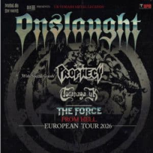 Onslaught + The Prophecy 23 + Toranaga UK
