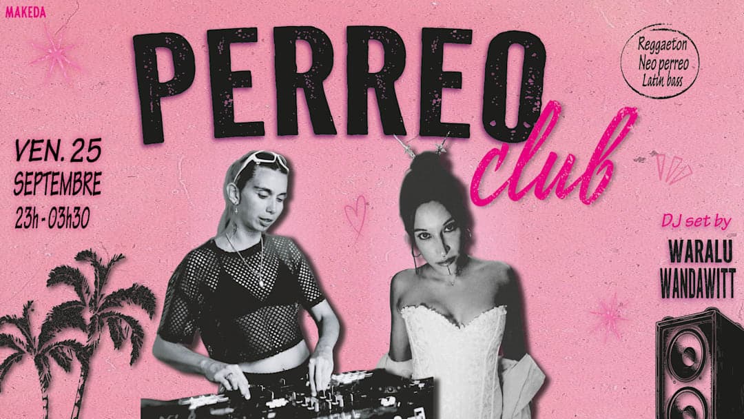 Perreo Club #3 w/ Waralu & WandaWitt