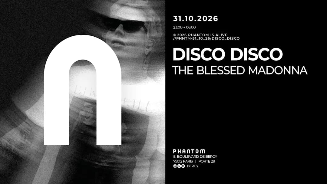 Phantom : Disco Disco / The Blessed Madonna