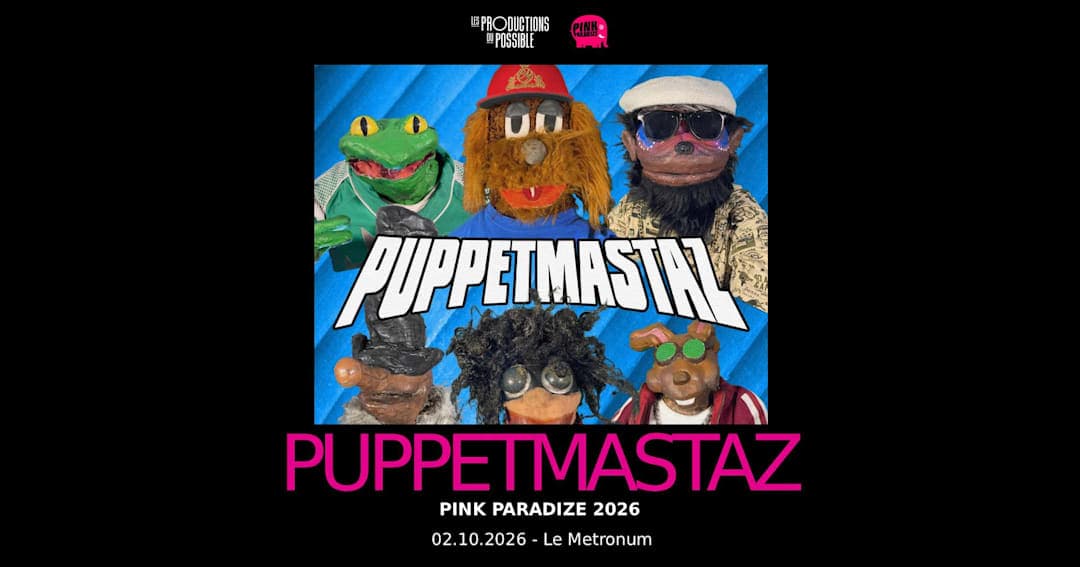 Puppetmastaz - Pink Paradize 2026