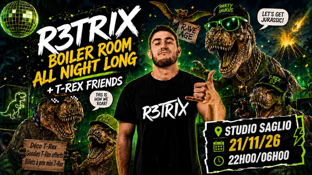 R3TRIX All Night Long Boiler + T-Rex Friends