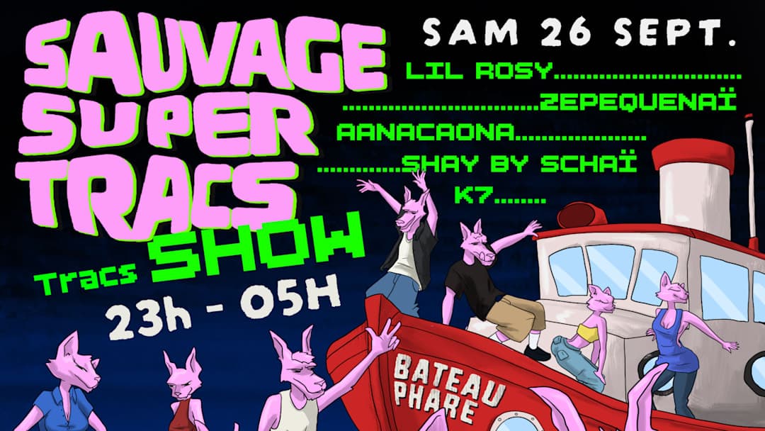 Sauvagesuper invite Tracs