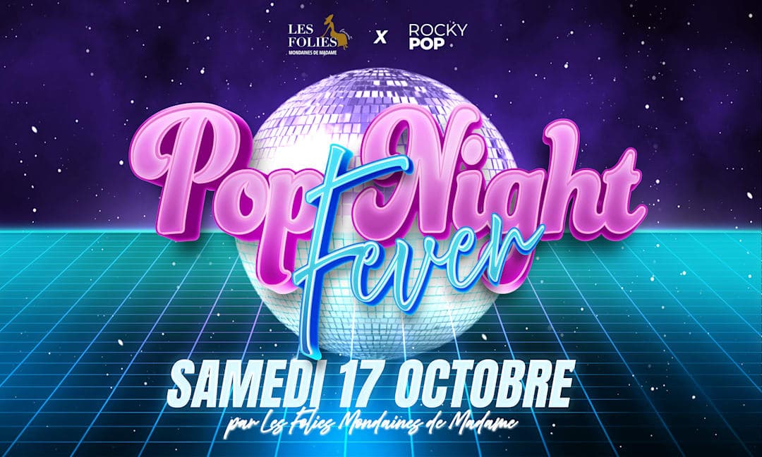 Soirée Pop Night Fever