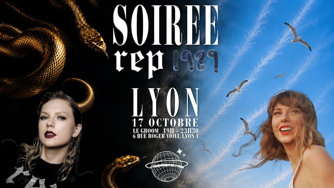 Soirée Reputation x 1989