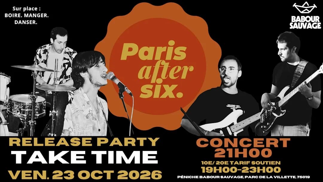 Take Time - Release party Paris After Six