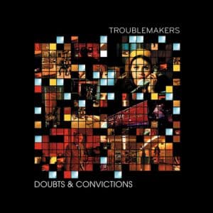 Troublemakers