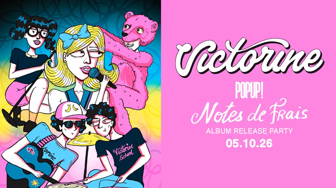 Victorine - release party 'Notes de frais'