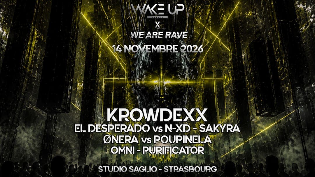 Wake Up x We are Rave