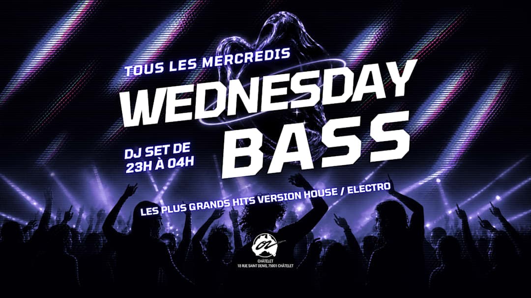 Wednesday Bass - 30/09