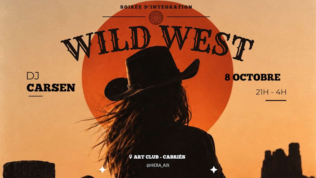 Wild West - soirée d'intégration Hera