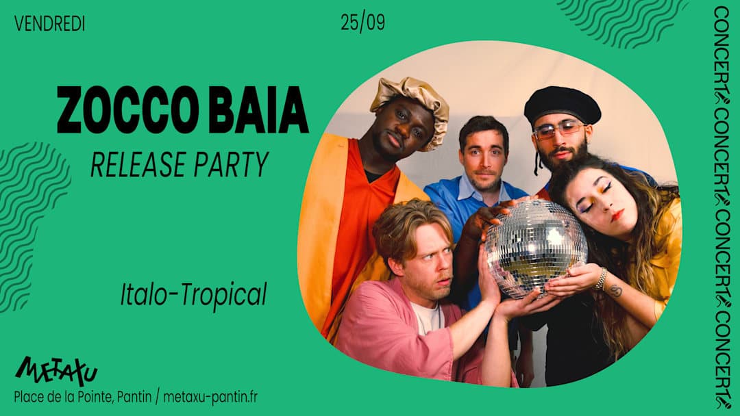 Zocco Baia Release Party
