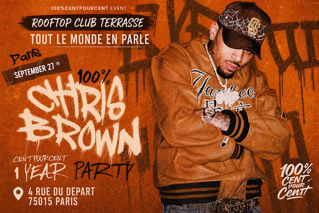 100% Chris Brown Party - Special Centpourcent 1 Year