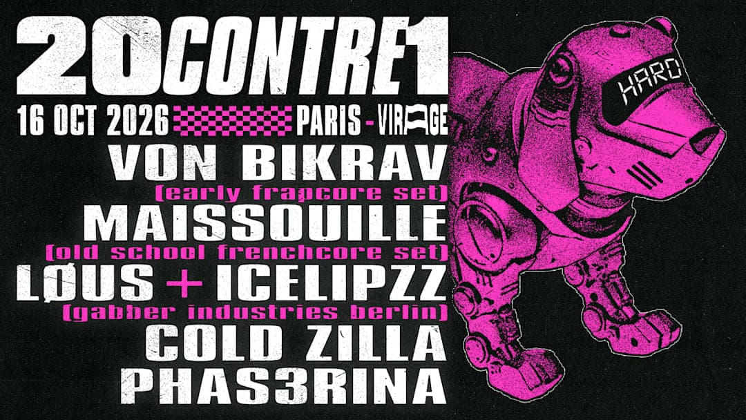 20contre1 : Von Bikräv, Maissouille, LØUS & Icelipzz, Cold Zilla