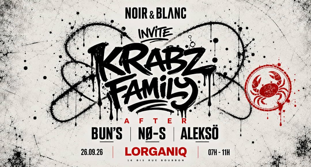After Noir & Blanc x Krabz Family - Bun's, Nø-S, Alekso