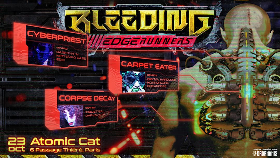 Bleeding Edgerunners | Cyberpriest_CarpetEater_C0rpseDecay