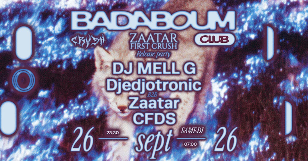 Zaatar release party : DJ Mell G, Djedjotronic & more