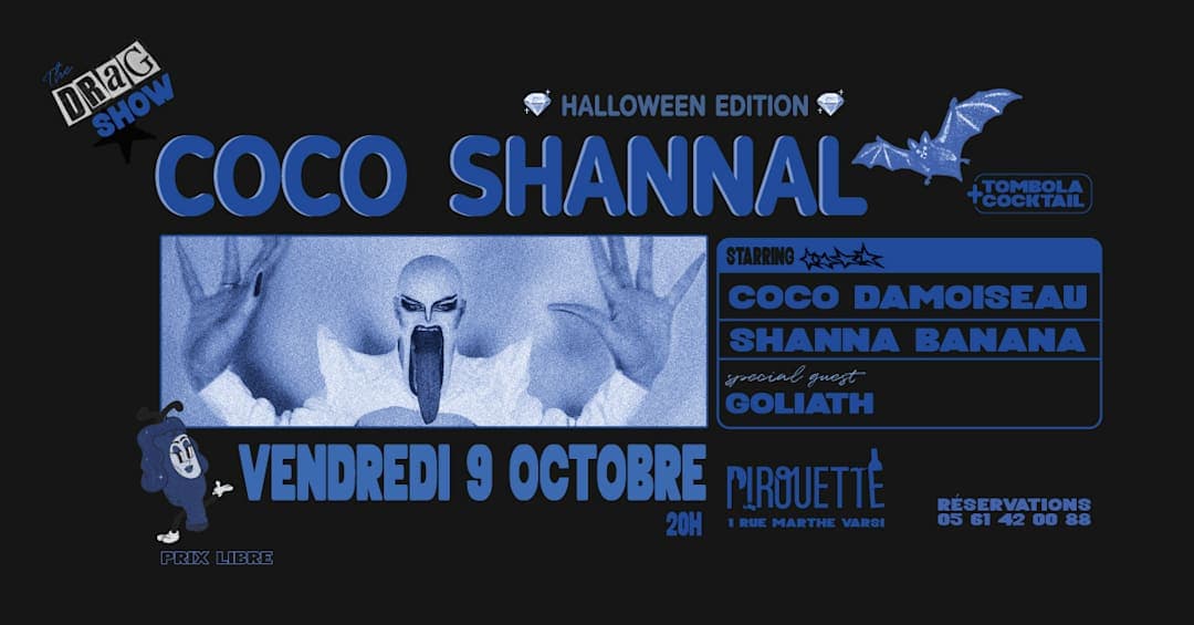Coco Shannal • Halloween edition / Guest Goliath