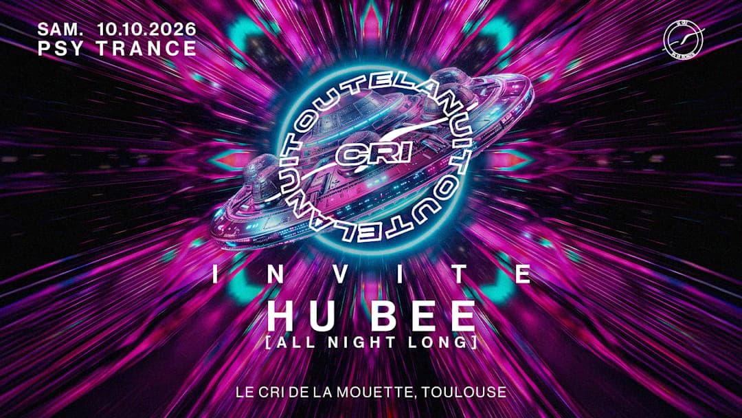 Cri Toute la Nuit inv. Hu Bee All Night Long